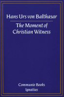 The Moment of Christian Witness
